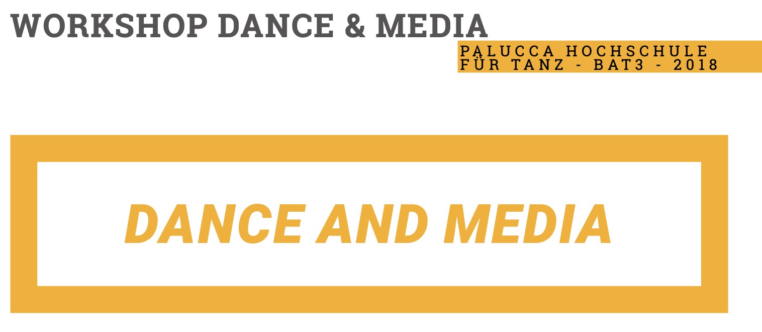 Tanz und Film 2018 Dance and Media